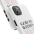 God is with her Reminder Phone Case